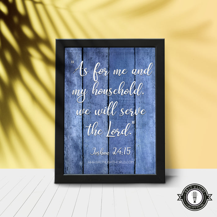 As for me and my household | Joshua 24:15 | A5 Art Frame