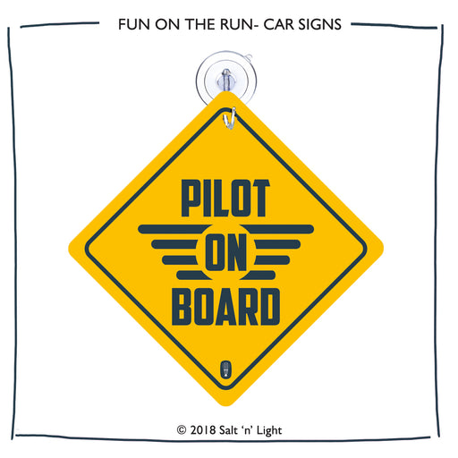 Pilot on Board Car Sign