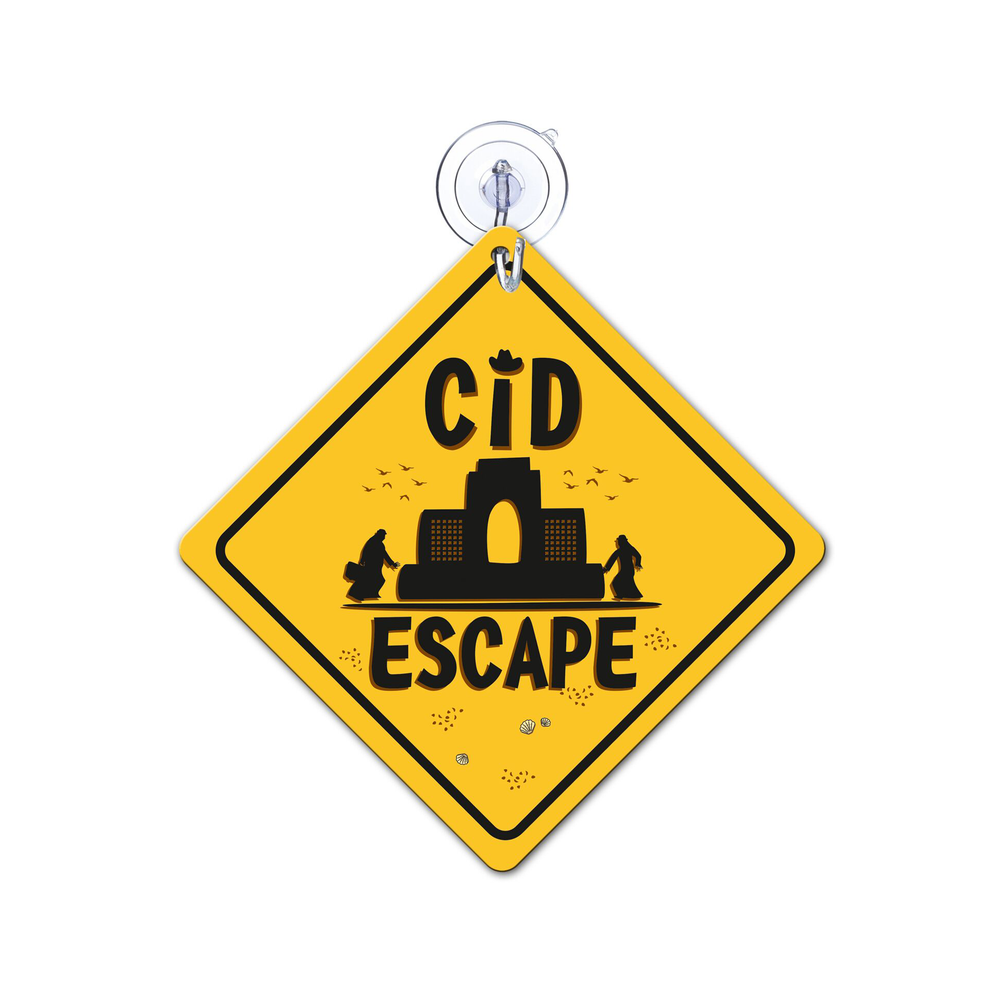 CID Escape Car Sign