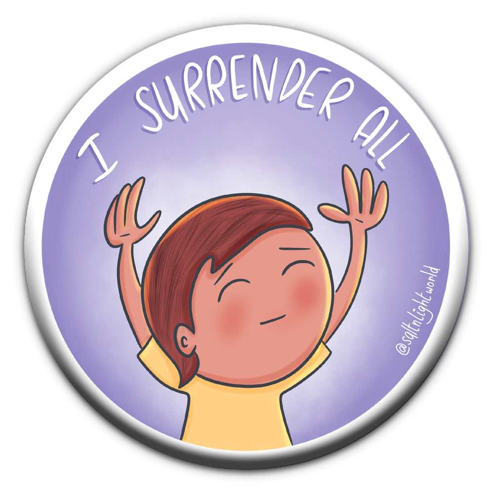 'I surrender all' badge | Plans for you collection