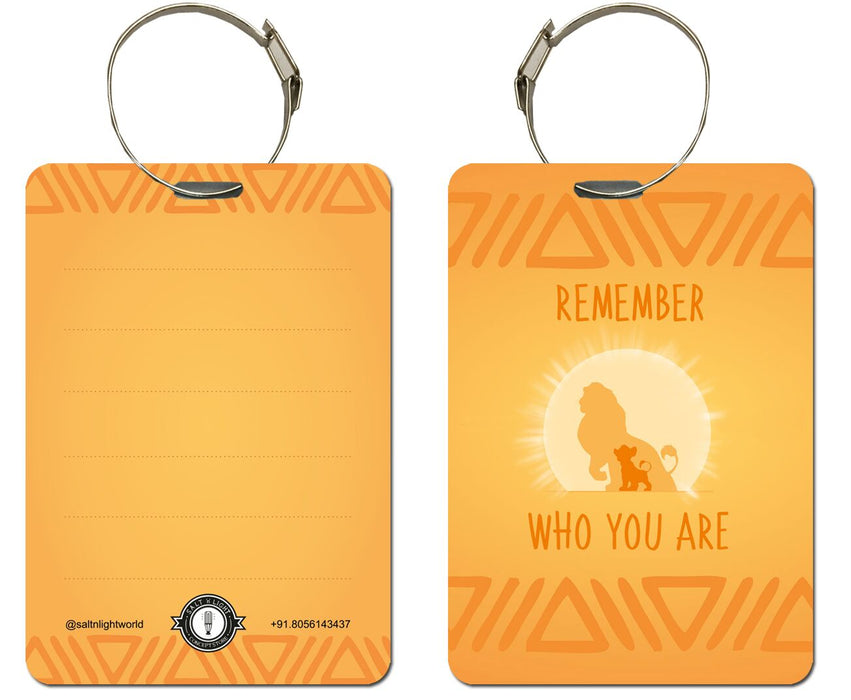 Remember who you are | Lion King Tribute Bag Tag