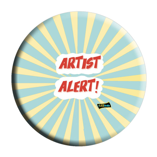 Artist Alert Badge (5.8cm) | iLIZtrate