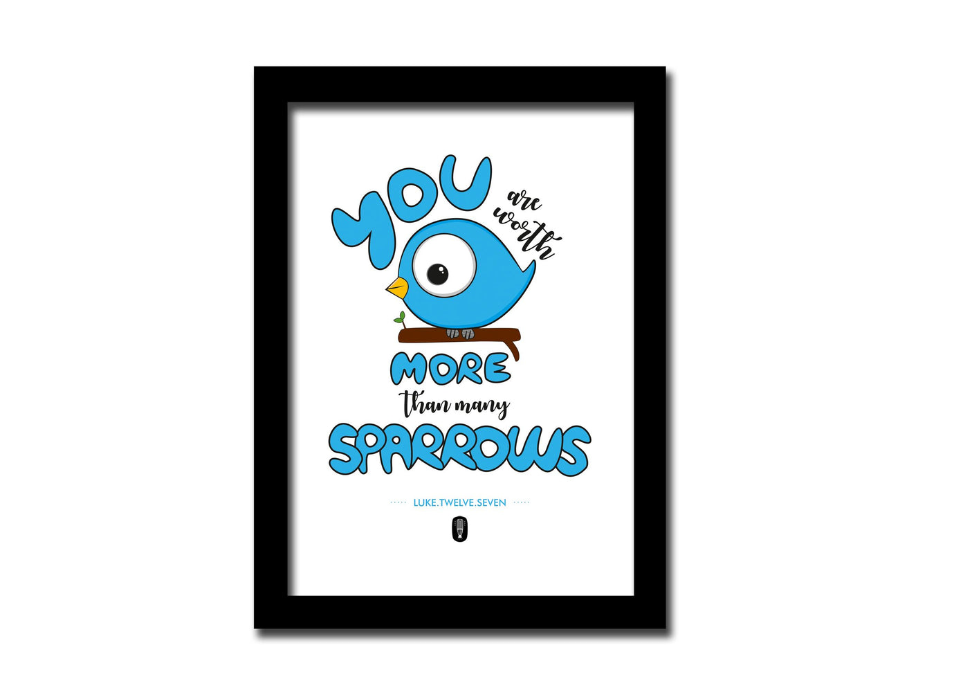 You are worth more than many sparrows | A5 size frame